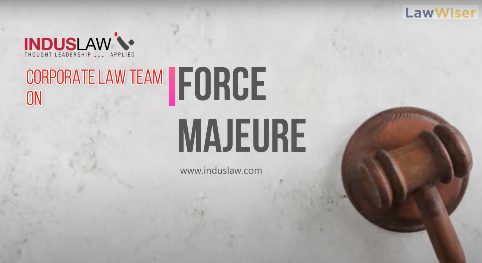 Understanding the Force Majeure Clause – IndusLaw