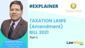 Taxation Laws Amendment Bill 2021 - Explainer