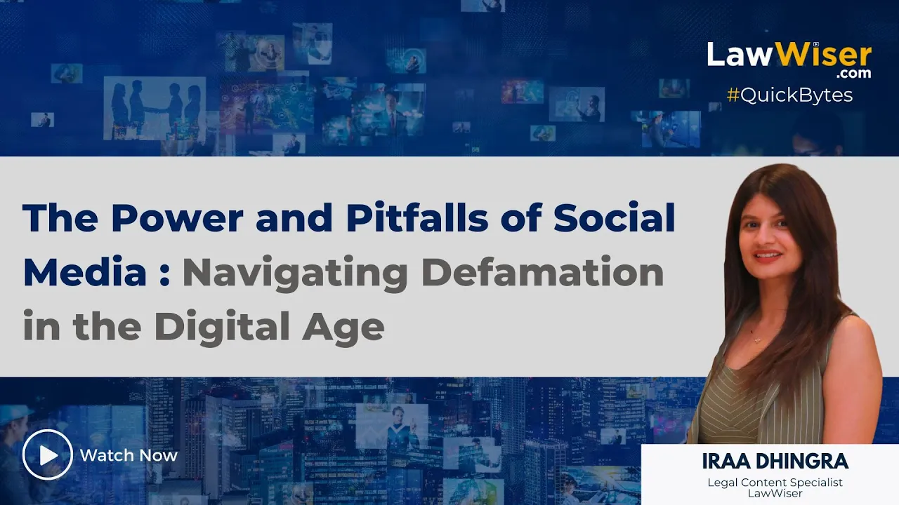 The Power and Pitfalls of Social Media : Navigating Defamation in the Digital Age