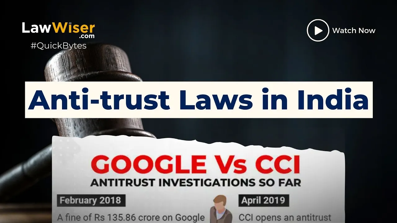 ANTI TRUST LAWS IN INDIA