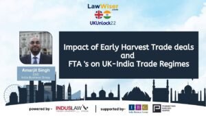 IMPACT OF EARLY HARVEST TRADE DEALS AND FTA’S ON UK-INDIA TRADE REGIMES