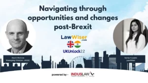 NAVIGATING THROUGH OPPORTUNITIES AND CHANGES POST-BREXIT