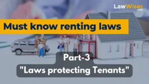 Must Know Renting Laws (Part 3) - Laws Protecting Tenants | LawWiser