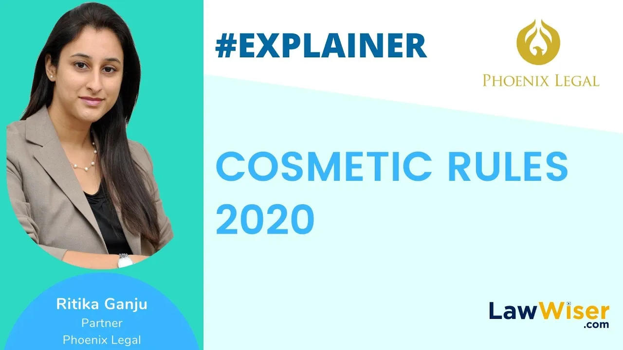 COSMETIC RULES 2020 | #EXPLAINER | LAWWISER | PHOENIX LEGAL