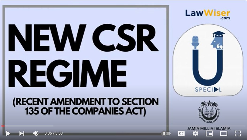 New CSR Regime – Recent Amendment to the Section 135 of the Companies Act | LawWiser | U-Special