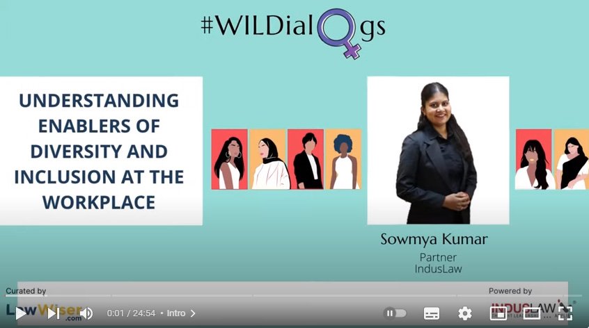 #WILDialogs | Understanding Enablers of Diversity and Inclusion at the Workplace | Sowmya Kumar