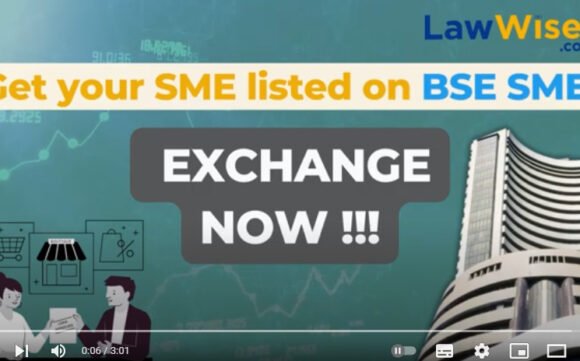 How to get your Company listed on BSE-SME Exchange Now? | LawWiser