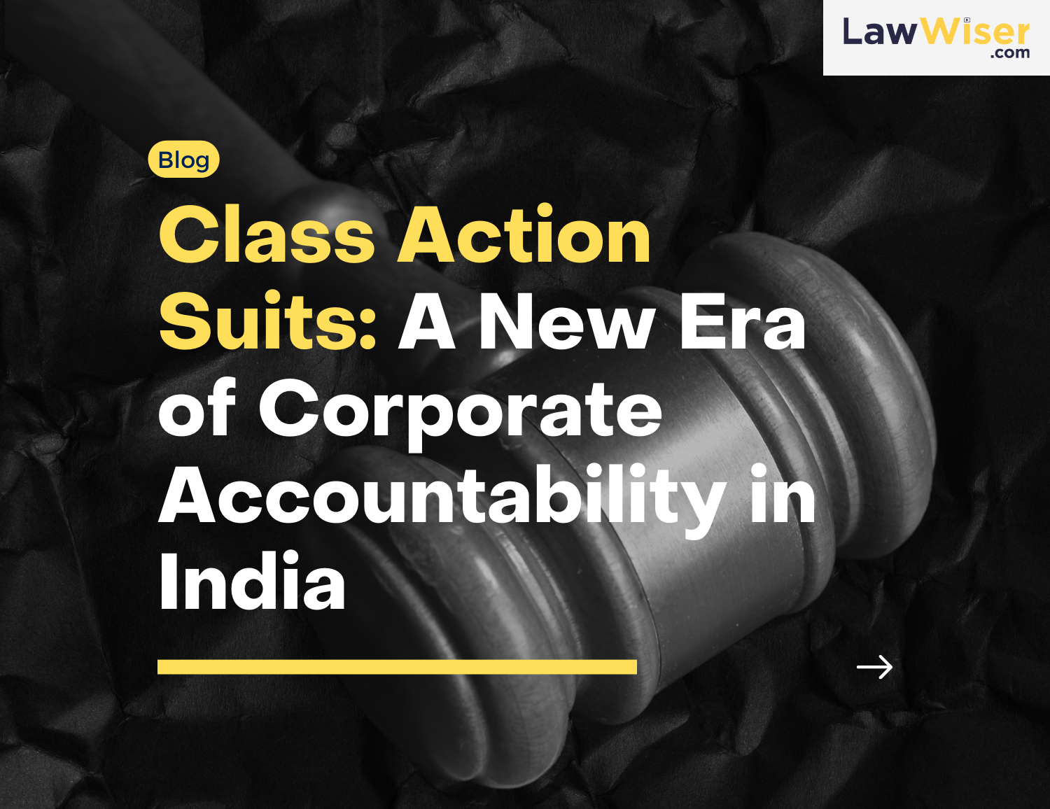 Class Action Suits: A New Era of Corporate Accountability in India