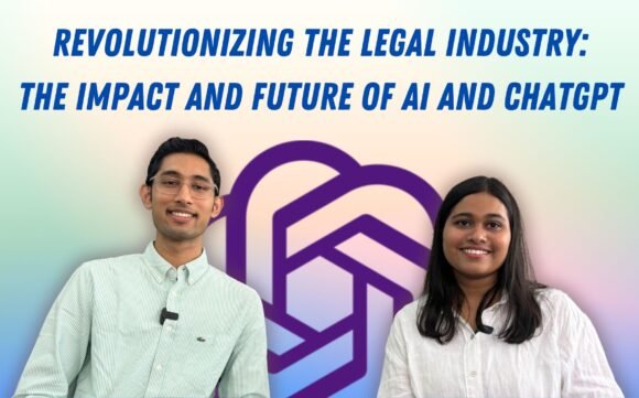 Revolutionizing the Legal Industry : The Impact and Future of AI and ChatGPT