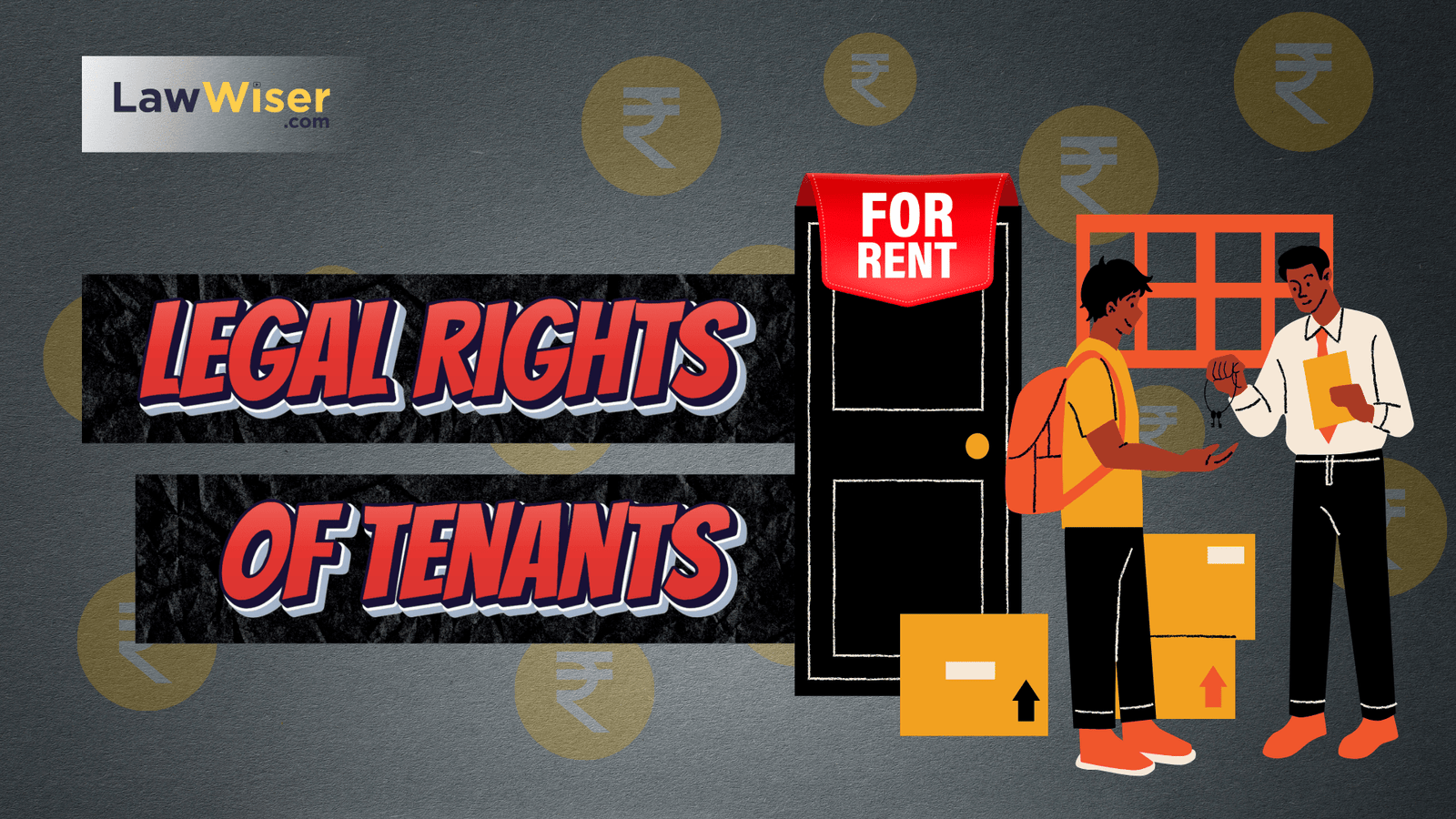 Understanding Tenant Rights in India: Key Legal Protections You Should Know