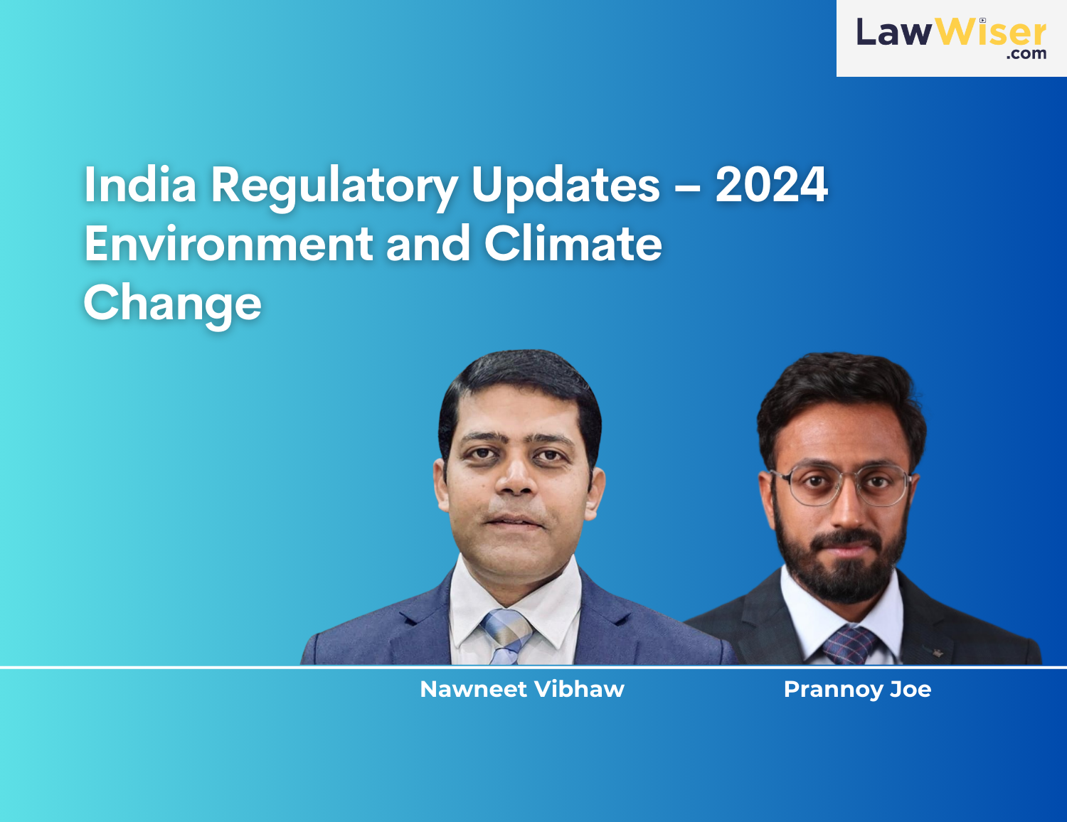 India Regulatory Updates – 2024 Environment and Climate Change