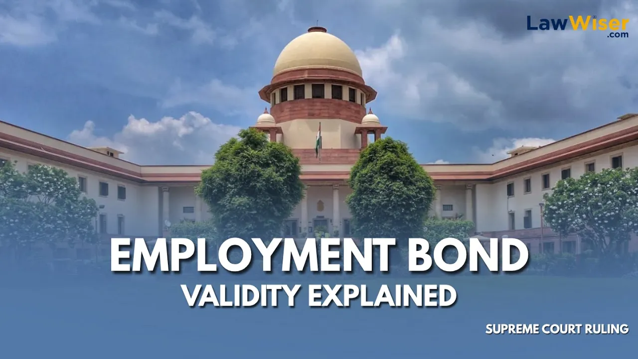 Are Employment Bonds Legal? – Supreme Court’s Latest Ruling Explained