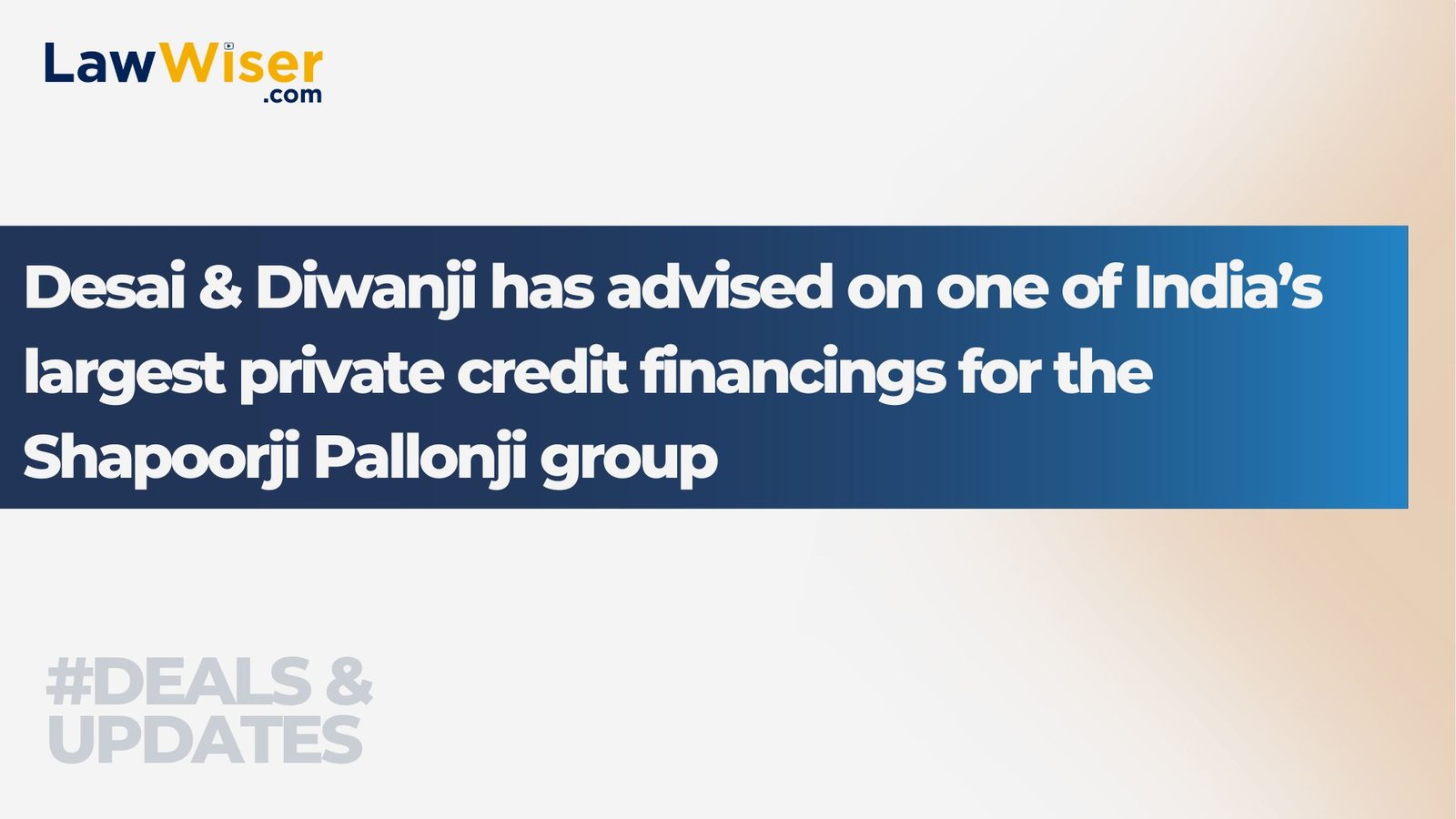 Desai & Diwanji has advised on one of India’s largest private credit financings for the Shapoorji Pallonji group