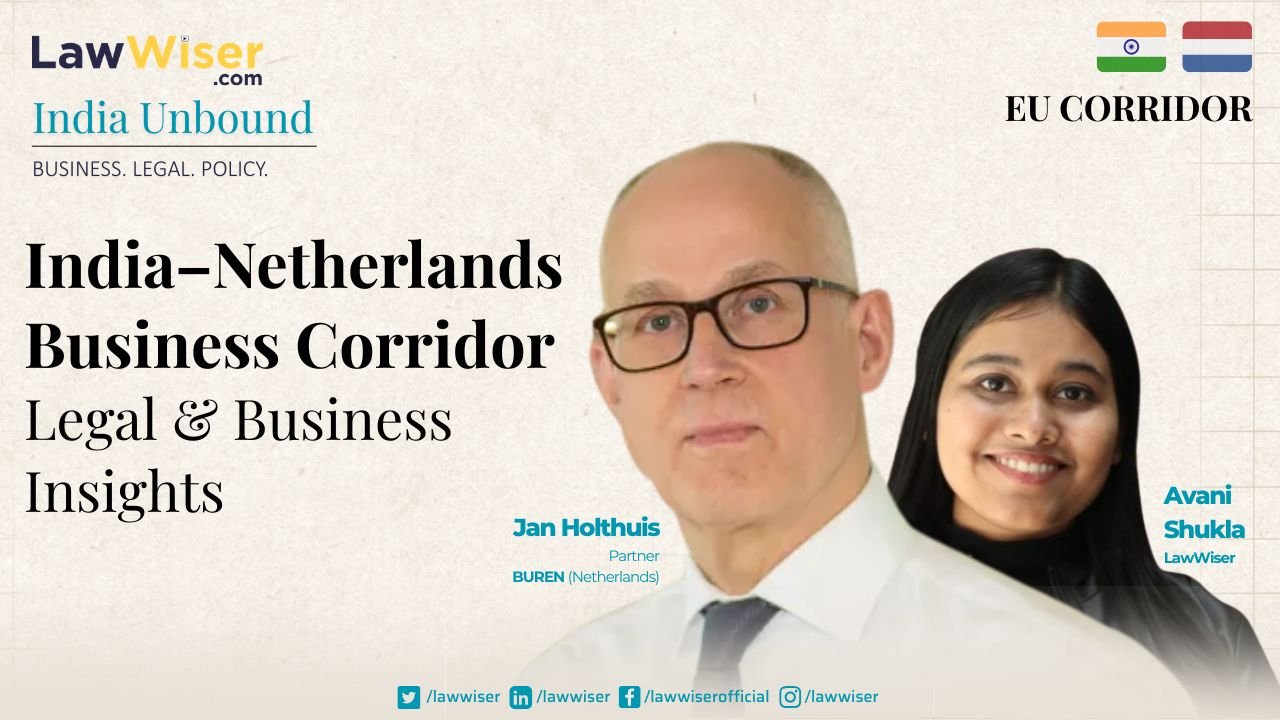 India Unbound: The EU-India Trade Shift: What’s Really Happening Behind the Scenes – Jan Holthius, BUREN