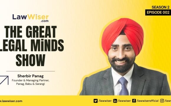 The Great Legal Minds Show – Sherbir Panag